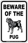 画像3: [MAGSIGN] パグ 注意 英語 マグネット＆ステッカー BEWARE OF THE PUG 車/屋外用 日本製 (3)
