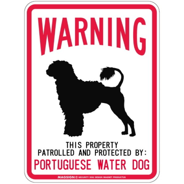 画像1: WARNING PATROLLED AND PROTECTED PORTUGUESE WATER DOG マグネットサイン：ポーチュギーズウォータードッグ(ライオンカット) (1)