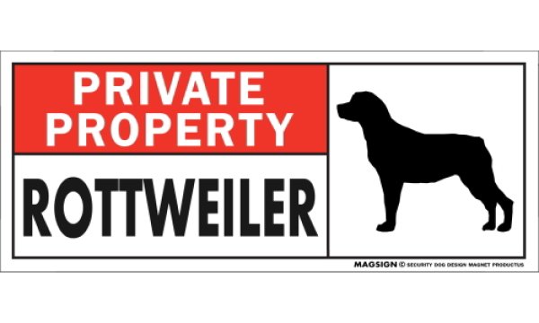 画像1: [MAGSIGN] ロットワイラー マグネット＆ステッカー 犬 英語 私的所有権・プライベート PRIVATE PROPERTY ROTTWEILER 対象:車(ドア/ガラス/ボディ)・屋外(玄関扉/窓ガラス/メールポスト) 日本製 (1)