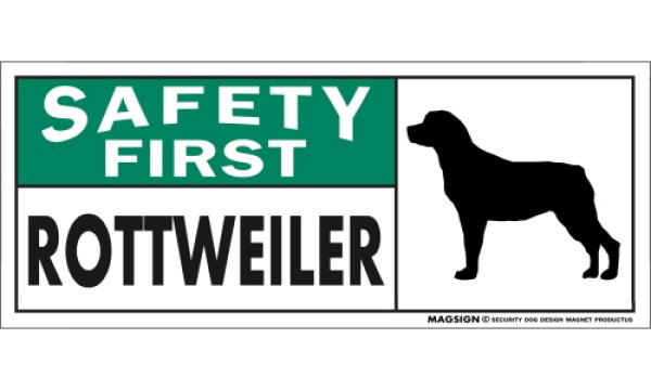 画像1: [MAGSIGN] ロットワイラー マグネット＆ステッカー 英語 安全第一 SAFETY FIRST ROTTWEILER 対象:車(ドア/ガラス/ボディ)・屋外(玄関扉/窓ガラス/メールポスト) 日本製 (1)