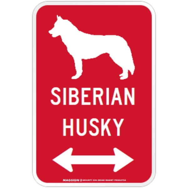 画像1: SIBERIAN HUSKY [MAGSIGN] シルエット＆矢印 アメリカン道路標識 英語犬種名 マグネット/ステッカー：レッド (1)