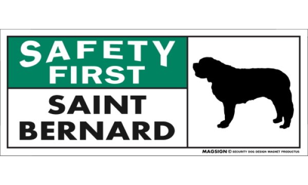 画像1: [MAGSIGN] セントバーナード マグネット＆ステッカー 英語 安全第一 SAFETY FIRST SAINT BERNARD 対象:車(ドア/ガラス/ボディ)・屋外(玄関扉/窓ガラス/メールポスト) 日本製 (1)