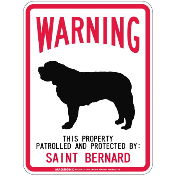 画像1: WARNING PATROLLED AND PROTECTED SAINT BERNARD マグネットサイン：セントバーナード (1)
