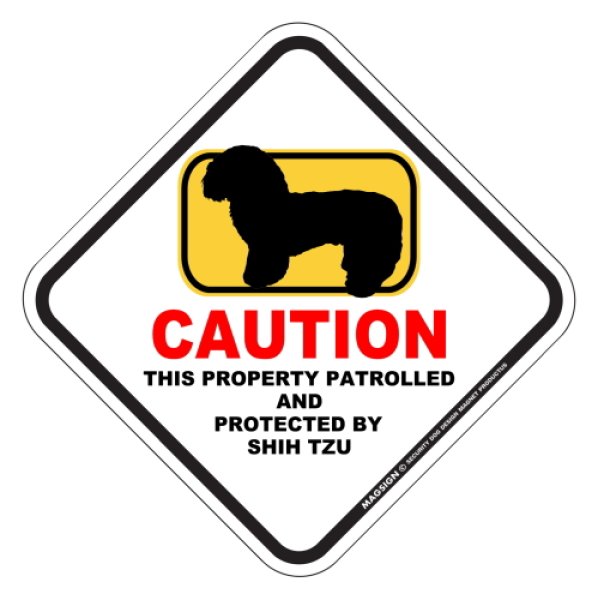 画像1: シーズー 英語 犬注意/私有地/警備監視中 マグネット＆ステッカー 日本製：CAUTION THIS PROPERTY PATROLLED AND PROTECTED BY SHIH TZU [MAGSIGN] (1)