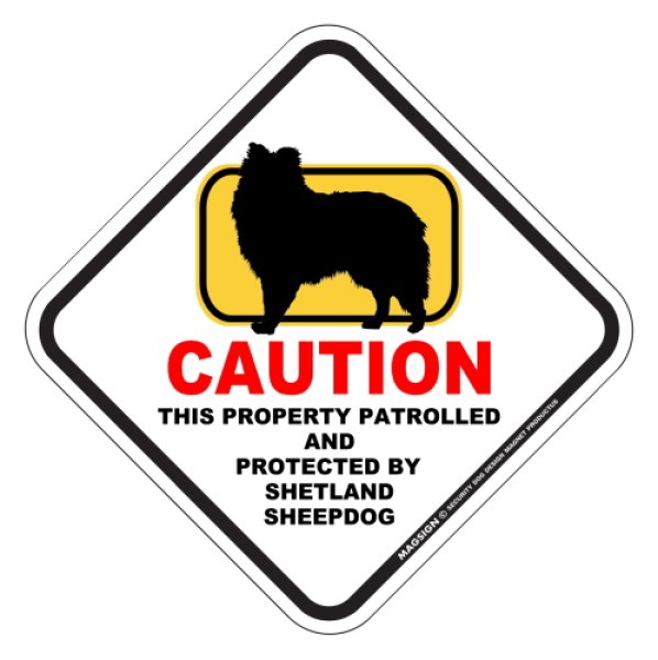 画像1: シェットランドシープドッグ 英語 犬注意/私有地/警備監視中 マグネット＆ステッカー 日本製：CAUTION THIS PROPERTY PATROLLED AND PROTECTED BY SHETLAND SHEEPDOG [MAGSIGN] (1)