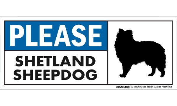 画像1: [MAGSIGN] シェットランドシープドッグ マグネット＆ステッカー 犬 英語 喜ばせる 満足させる PLEASE SHETLAND SHEEPDOG 対象:車(ドア/ガラス/ボディ)・屋外(玄関扉/窓ガラス/メールポスト) 日本製 (1)