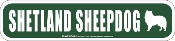 画像1: SHETLAND SHEEPDOG [MAGSIGN] アメリカ道路ストリート標識 マグネット＆ステッカー：シェットランドシープドッグ (1)