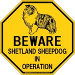 画像2: [MAGSIGN] シェットランドシープドッグ 注意 英語 英文 ローマ字 オペレーション中 動作中 オクタゴン(八角形)マグネット＆ステッカー BEWARE SHETLAND SHEEPDOG IN OPERATION 車/屋外用 日本製 (2)