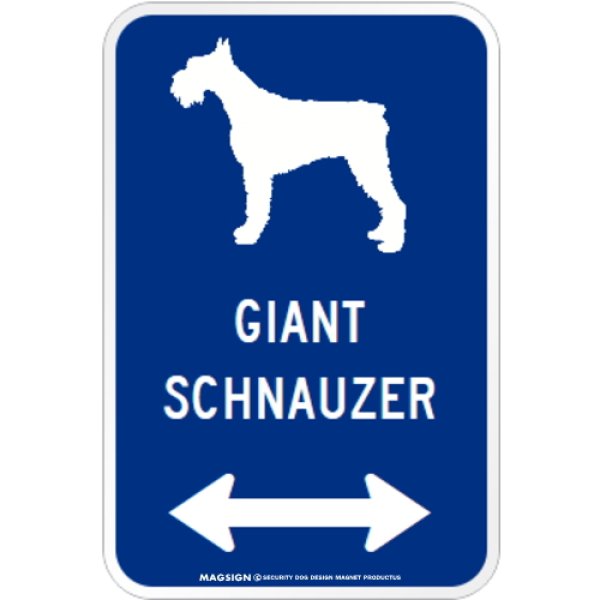 画像1: GIANT SCHNAUZER [MAGSIGN] シルエット＆矢印 アメリカン道路標識 英語犬種名 マグネット/ステッカー：ブルー (1)