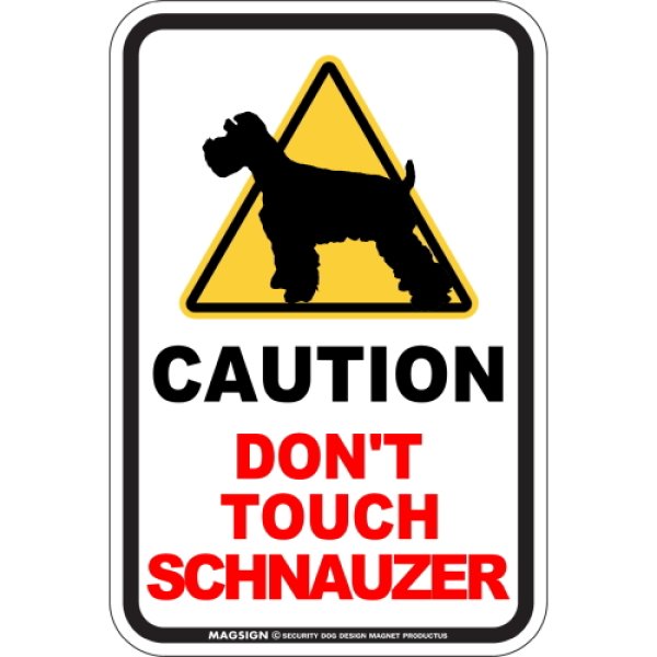 画像1: [MAGSIGN] 犬に手を出さない/触れない/さわらない マグネット＆ステッカー 英語 注意 日本製 CAUTION DON'T TOUCH：ミニチュアシュナウザー (1)