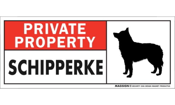 画像1: [MAGSIGN] スキッパーキ マグネット＆ステッカー 犬 英語 私的所有権・プライベート PRIVATE PROPERTY SCHIPPERKE 対象:車(ドア/ガラス/ボディ)・屋外(玄関扉/窓ガラス/メールポスト) 日本製 (1)