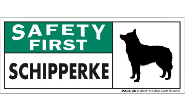 画像1: [MAGSIGN] スキッパーキ マグネット＆ステッカー 英語 安全第一 SAFETY FIRST SCHIPPERKE 対象:車(ドア/ガラス/ボディ)・屋外(玄関扉/窓ガラス/メールポスト) 日本製 (1)