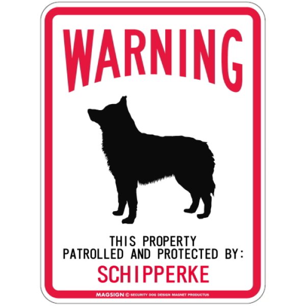 画像1: [MAGSIGN] SCHIPPERKE 注意 英語 WARNING 警告/保護/警戒 車 屋外用 マグネット＆ステッカー 日本製：スキッパーキ (1)