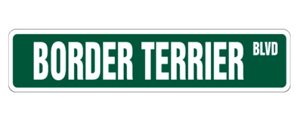 画像1: ボーダーテリア 英語看板 アメリカ道路標識 ストリートサインボード：BORDER TERRIER BLVD[MADE IN U.S.A] (1)
