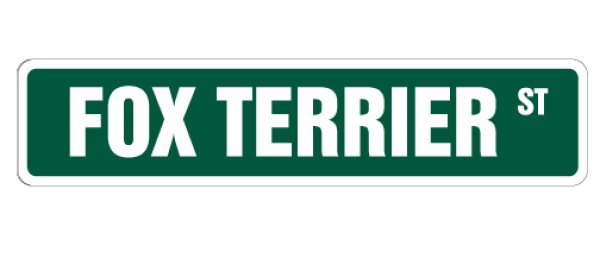 画像1: フォックステリア 英語看板 アメリカ道路標識 ストリートサインボード：FOX TERRIER ST[MADE IN U.S.A] (1)
