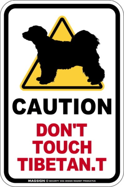 画像1: [MAGSIGN] 犬に手を出さない/触れない/さわらない マグネット＆ステッカー 英語 注意 日本製 CAUTION DON'T TOUCH TIBETAN TERRIER：チべタンテリア (1)