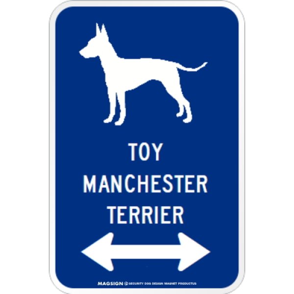画像1: TOY MANCHESTER TERRIER [MAGSIGN] シルエット＆矢印 アメリカン道路標識 英語犬種名 マグネット/ステッカー：ブルー (1)