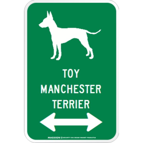 画像1: TOY MANCHESTER TERRIER [MAGSIGN] シルエット＆矢印 アメリカン道路標識 英語犬種名 マグネット/ステッカー：グリーン (1)