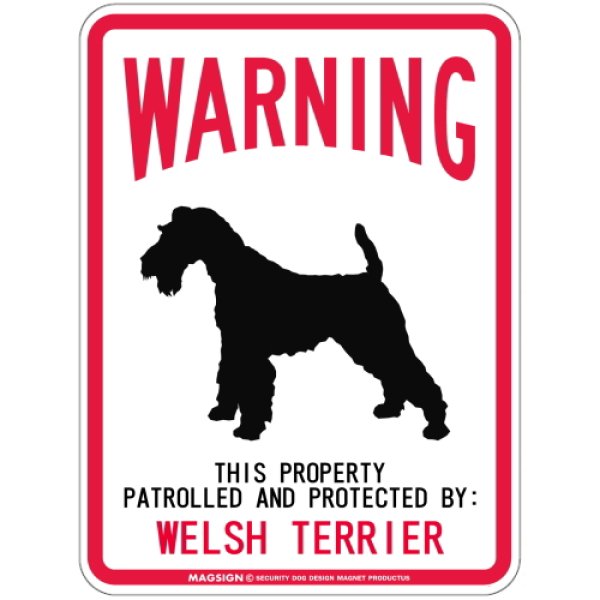 画像1: WARNING PATROLLED AND PROTECTED WELSH TERRIER マグネットサイン：ウェルシュテリア (1)