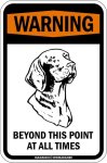 画像3: [MAGSIGN] この先いつもワイマラナーに注意/配慮/警戒 BEYOND THIS POINT AT ALL TIME マグネット＆ステッカー WEIMARANER ローマ字ロゴ入り 車/屋外用 日本製 (3)