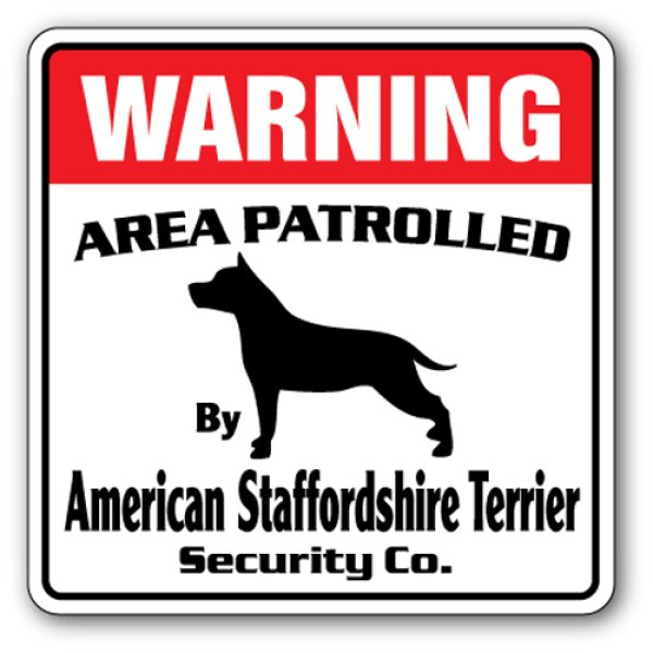 画像1: アメリカンスタッフォードシャーテリア警備会社看板 英語注意書き アメリカ輸入サインボード：WARNING AREA PATROLLED By American Staffordshire Terrier Security Co.[MADE IN U.S.A] (1)