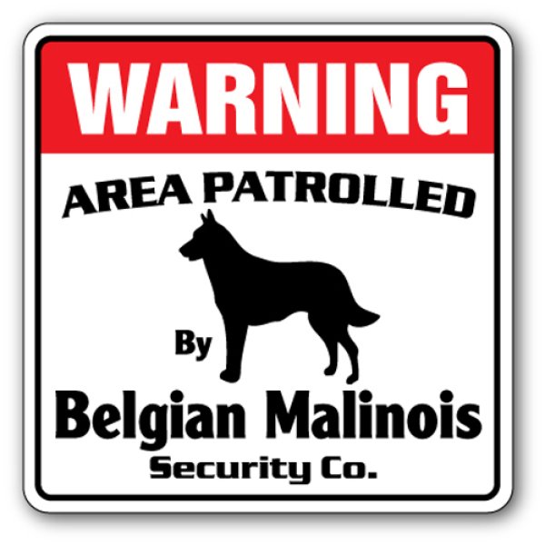 画像1: ベルジアンマリノア警備会社看板 英語注意書き アメリカ輸入サインボード：WARNING AREA PATROLLED By Belgian Malinois Security Co.[MADE IN U.S.A] (1)