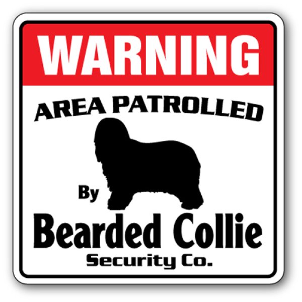 画像1: ビアデッドコリー警備会社看板 英語注意書き アメリカ輸入サインボード：WARNING AREA PATROLLED By Bearded Collie Security Co.[MADE IN U.S.A] (1)