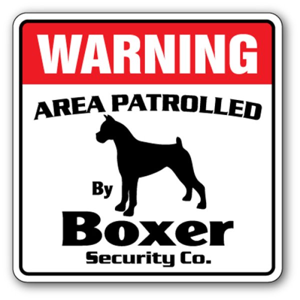 画像1: ボクサー警備会社看板 英語注意書き アメリカ輸入サインボード：WARNING AREA PATROLLED By Boxer Security Co.[MADE IN U.S.A] (1)