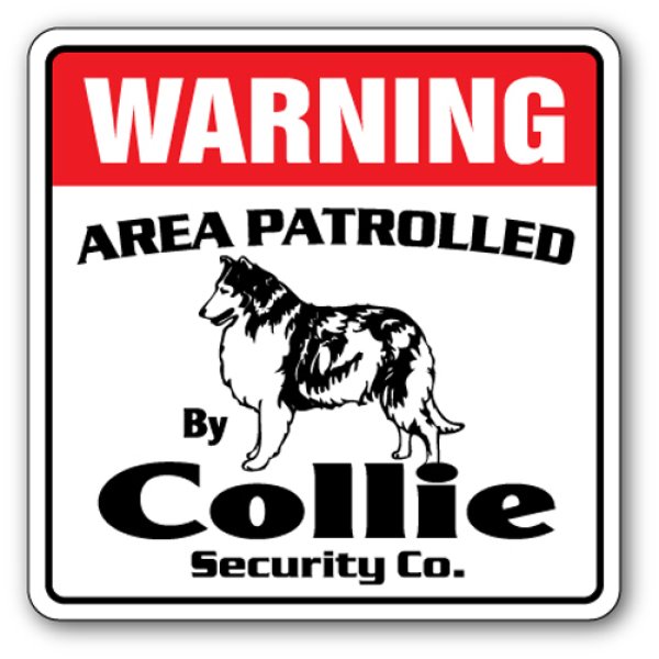 画像1: コリー警備会社看板 英語注意書き アメリカ輸入サインボード：WARNING AREA PATROLLED By Collie Security Co.[MADE IN U.S.A] (1)