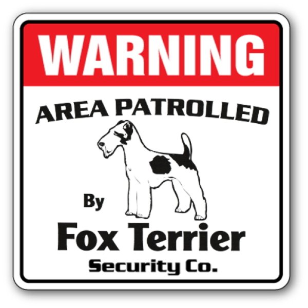 画像1: フォックステリア警備会社看板 英語注意書き アメリカ輸入サインボード：WARNING AREA PATROLLED By Fox Terrier Security Co.[MADE IN U.S.A] (1)