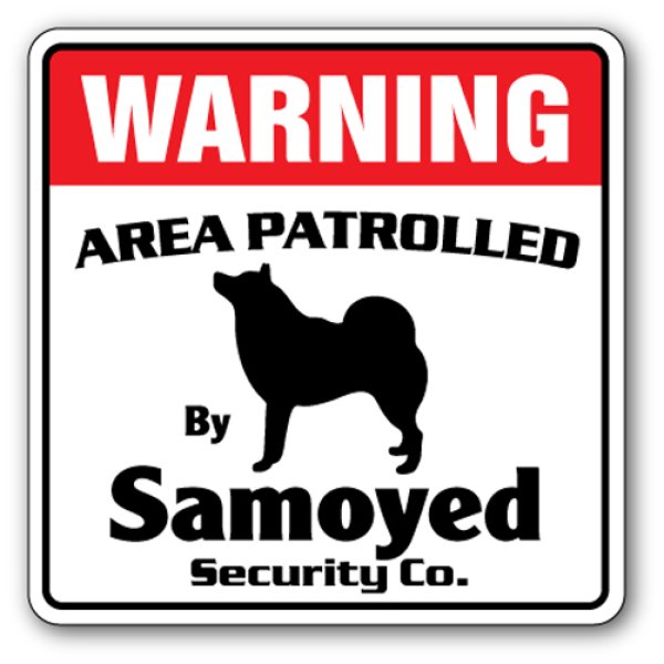 画像1: サモエド警備会社看板 英語注意書き アメリカ輸入サインボード：WARNING AREA PATROLLED By Samoyed Security Co.[MADE IN U.S.A] (1)