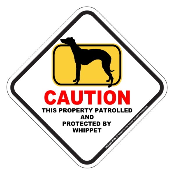 画像1: ウィペット 英語 犬注意/私有地/警備監視中 マグネット＆ステッカー 日本製：CAUTION THIS PROPERTY PATROLLED AND PROTECTED BY WHIPPET [MAGSIGN] (1)