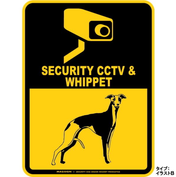 画像1: ウィペット＆防犯カメラ 監視 警戒中 英語 マグサイン(マグネット/ステッカー)：SECURITY CCTV ＆ WHIPPET [MAGSIGN] (1)