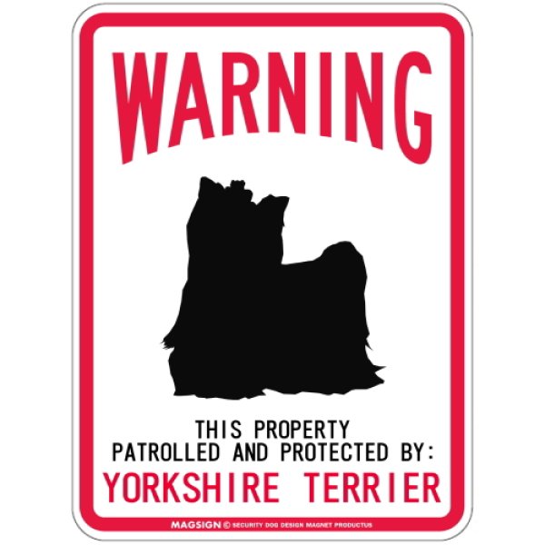 画像1: [MAGSIGN] YORKSHIRE TERRIER 注意 英語 WARNING 警告/保護/警戒 車 屋外用 マグネット＆ステッカー 日本製：ヨークシャーテリア(フルコート) (1)