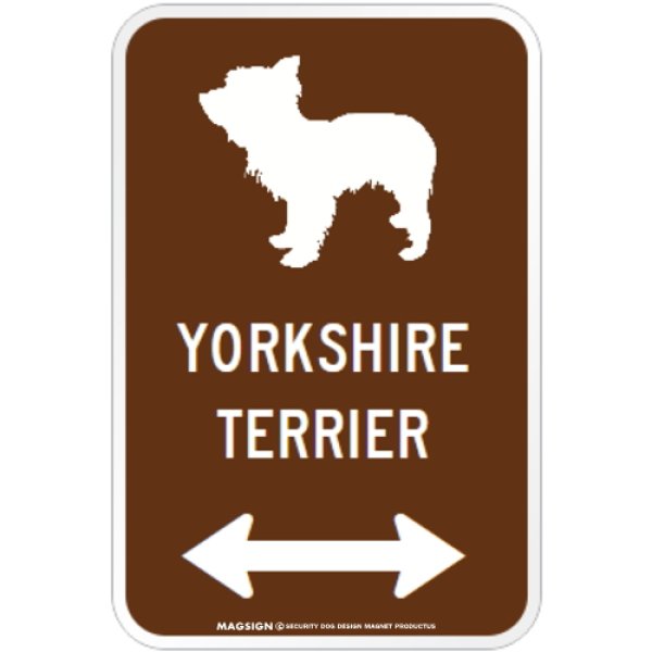 画像1: YORKSHIRE TERRIER [MAGSIGN] シルエット＆矢印 アメリカン道路標識 英語犬種名 マグサイン：ヨークシャーテリア(ブラウン) [MAGSIGN] (1)