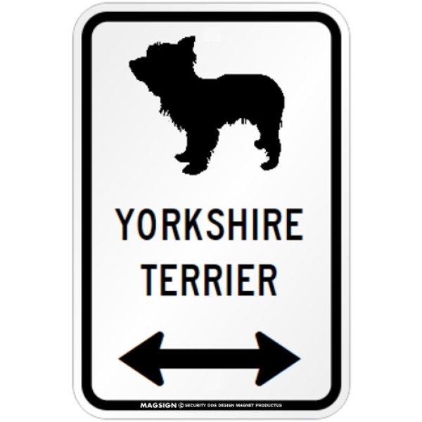 画像1: YORKSHIRE TERRIER [MAGSIGN] シルエット＆矢印 アメリカン道路標識 英語犬種名 マグサイン：ヨークシャーテリア(ホワイト) [MAGSIGN] (1)