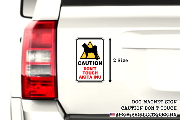 CAUTION DON'T TOUCH マグネットサイン:秋田犬