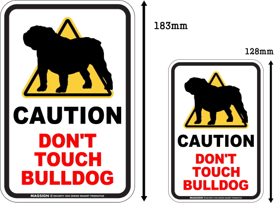 CAUTION DON'T TOUCH マグネットサイン:ブルドッグ