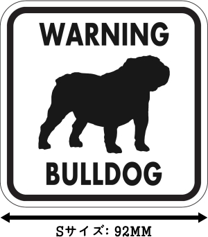 WARNING BULLDOG マグネットサイン:ブルドッグ(ホワイト)Sサイズ