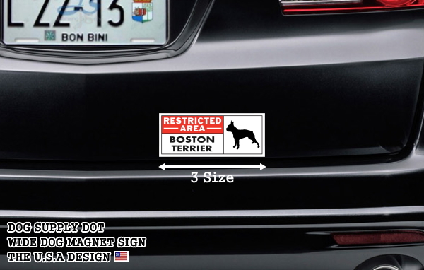 RESTRICTED -AREA- BOSTON TERRIER ワイドマグネットサイン:ボストンテリア