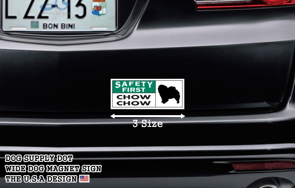 SAFETY FIRST CHOW CHOW ワイドマグネットサイン:チャウチャウ