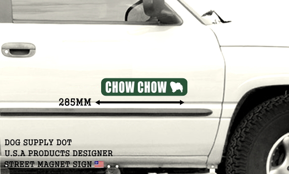 CHOW CHOW ストリートマグネットサイン:チャウチャウ