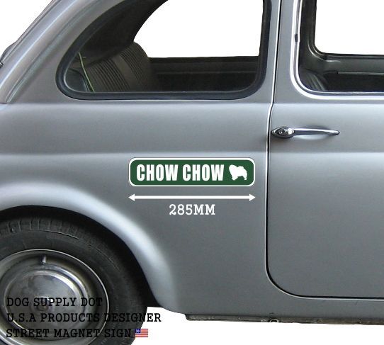 CHOW CHOW ストリートマグネットサイン:チャウチャウ