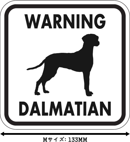 WARNING DALMATIAN マグネットサイン:ダルメシアン(ホワイト)Mサイズ