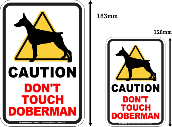 CAUTION DON'T TOUCH マグネットサイン:ドーベルマン