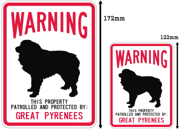WARNING PATROLLED AND PROTECTED GREAT PYRENEES マグネットサイン:グレートピレニーズ
