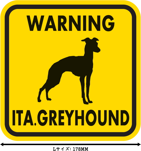 WARNING ITA. GREYHOUND マグネットサイン:イタリアングレーハウンド(イエロー)Lサイズ