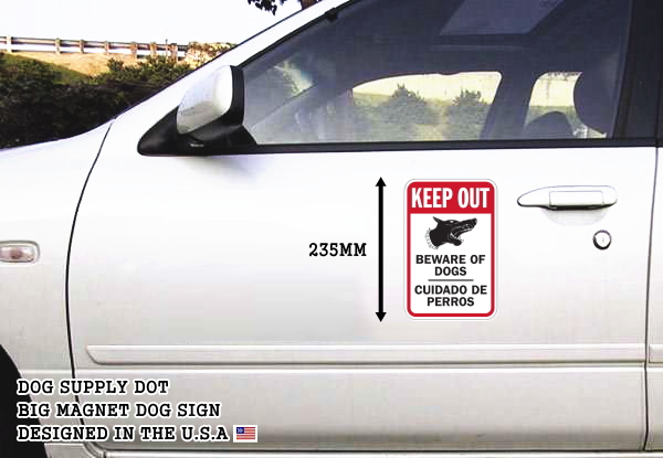 KEEP OUT BEWARE OF DOGS CUIDADO DE PERROS マグネットサイン