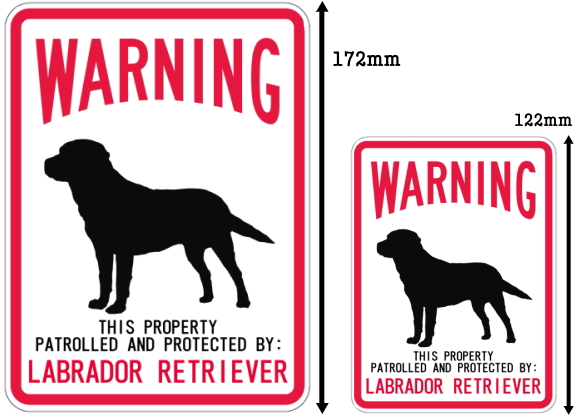 WARNING PATROLLED AND PROTECTED LABRADOR RETRIEVER マグネットサイン：ラブラドールレトリーバー