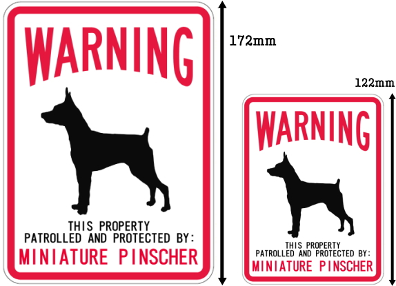 WARNING PATROLLED AND PROTECTED MINIATURE PINSCHER マグネットサイン：ミニチュアピンシャー